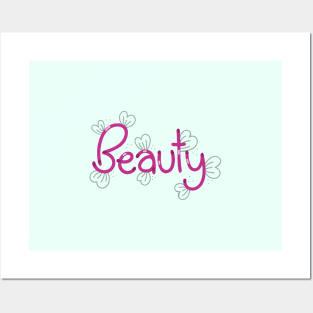 Beauty - Digitally Handwritten Creative Graphics GC-094 Posters and Art